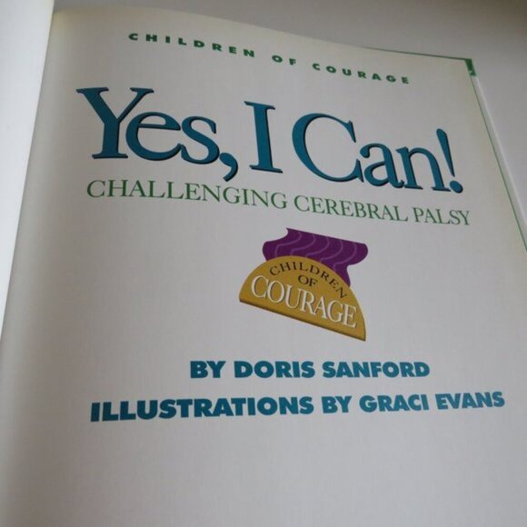Yes, I Can! Children of Courage by Doris Sanford CEREBRAL PALSY story Hardback - Picture 3 of 10